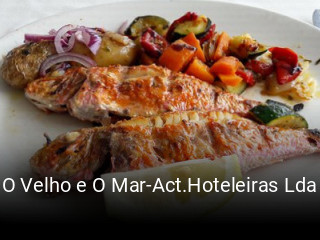 O Velho e O Mar-Act.Hoteleiras Lda