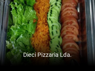 Dieci Pizzaria Lda.