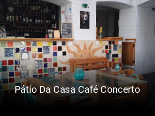 Pátio Da Casa Café Concerto