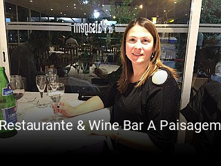 Restaurante & Wine Bar A Paisagem