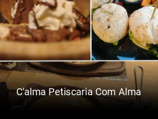 C'alma Petiscaria Com Alma