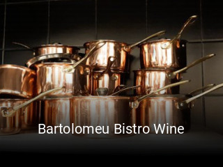 Bartolomeu Bistro Wine