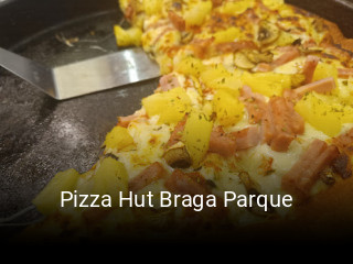 Pizza Hut Braga Parque