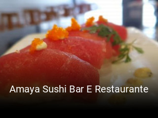 Amaya Sushi Bar E Restaurante